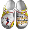 Softball Clogs Battle Swinging Born To Play 01 Personalized Sport Gift