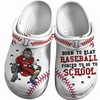 Baseball Clogs Catcher Catching Born To Play Personalized Gift