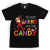 I'm Here For The candy 01